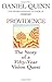 Providence: The Story of a Fifty-Year Vision Quest by Quinn, Daniel (1996) Paperback
