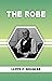 THE ROBE by Lloyd C. Douglas