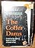The Coffer Dams