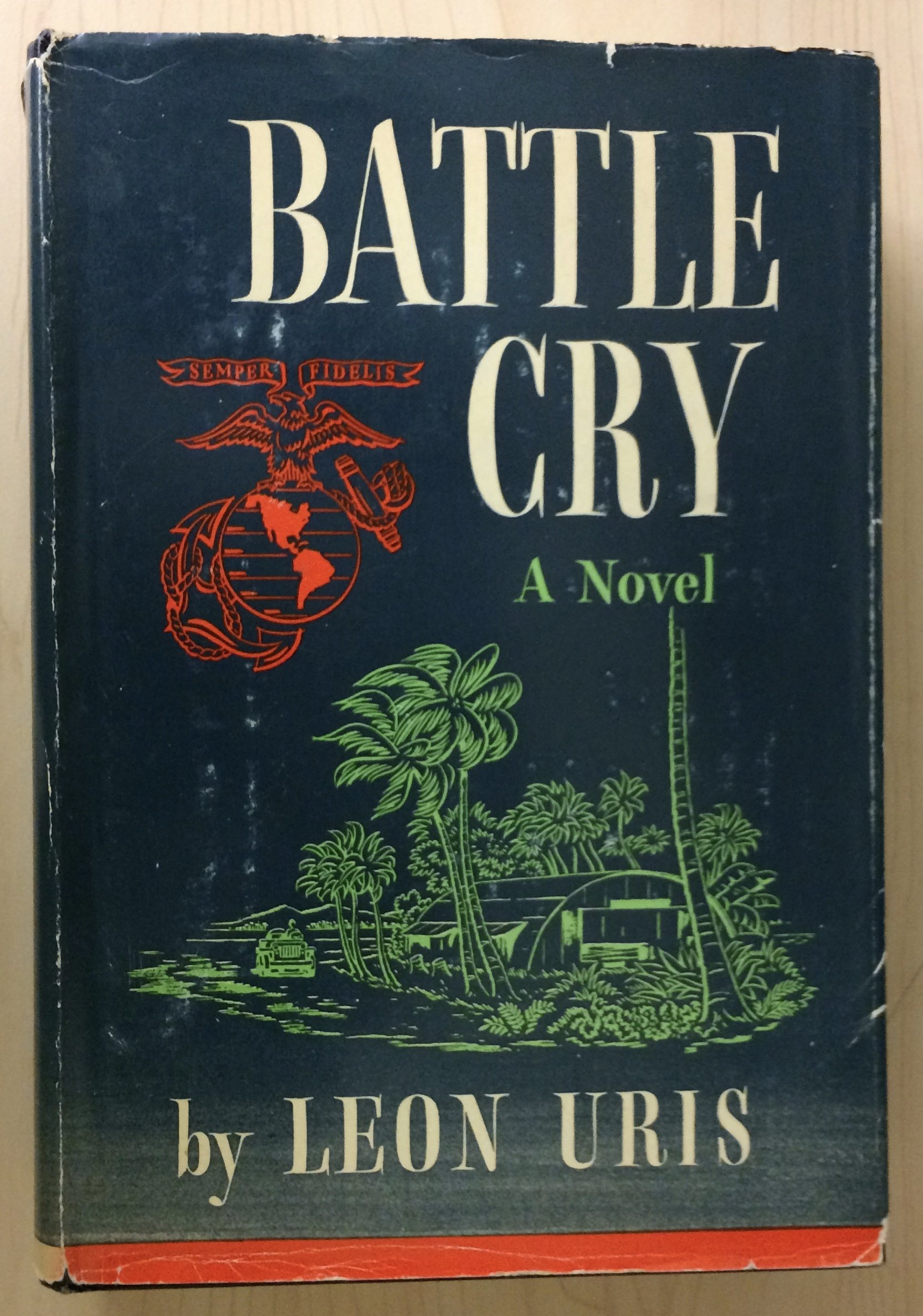 Battle Cry A Signed Copy