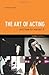 The Art of Acting: . . . And How to Master It (Creative Essentials) by David Carter (2011-01-01)