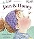 Jam & Honey by Melita Morales (2011-01-25)