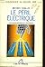 Le péril électrique les dangers méconnus de l'électricité by Michael Shallis