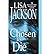 [(Chosen to Die)] [Author: Lisa Jackson] published on (August, 2009)