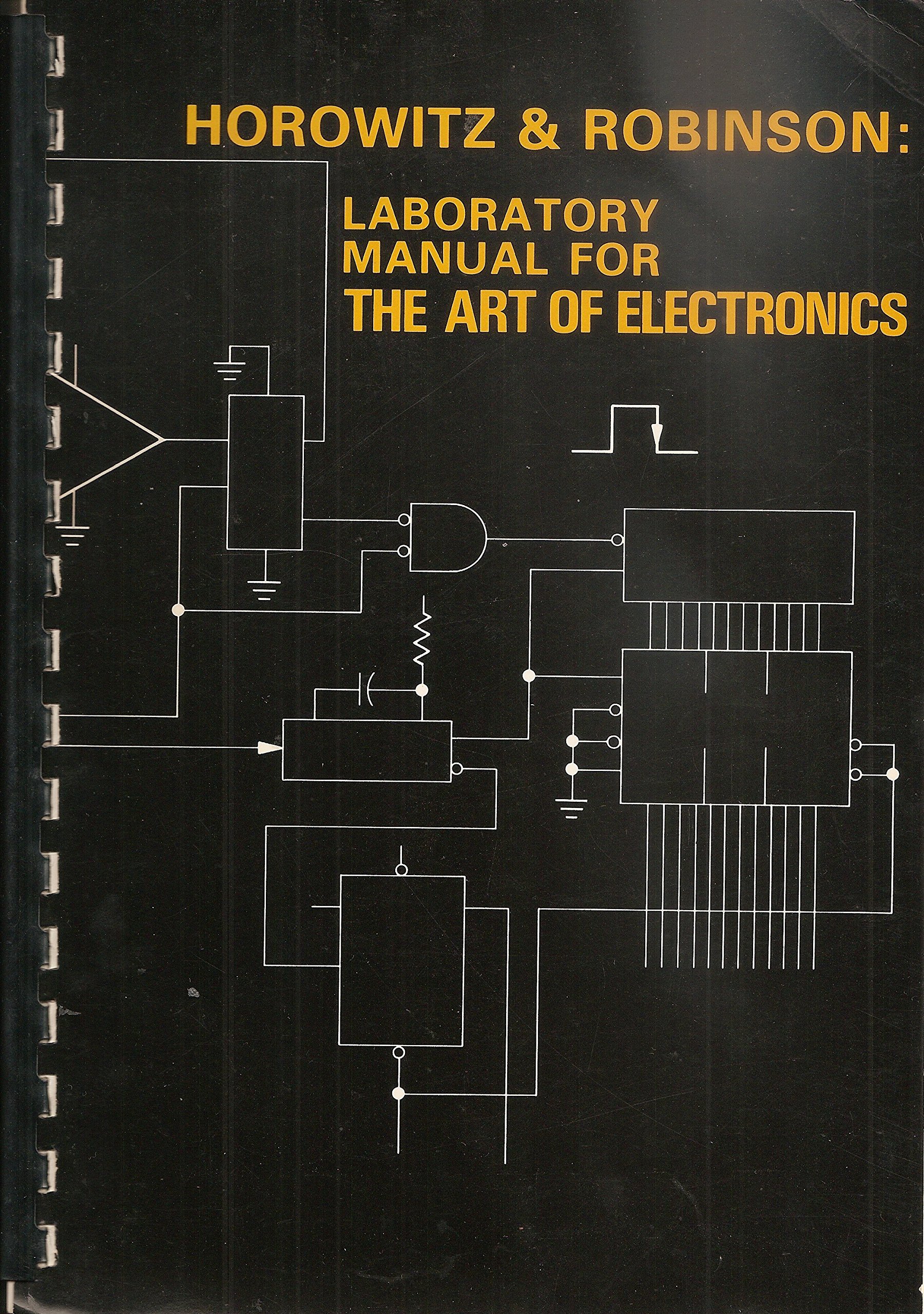 Laboratory Manual for the Art of Electronics (Spiral-bound)