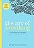 The Art of Breathing by Dr Danny Penman (2016-11-03)