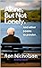 ALONE, BUT NOT LONELY: A co...