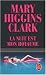 La nuit est mon royaume de Mary Higgins Clark ( 4 janvier 2006 )