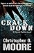 Crackdown by Christopher G. Moore (2015-03-25)