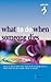 What to Do When Someone Dies (Which? Guides) by Paul Harris (2005-07-01)