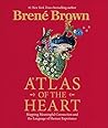 NEW-Atlas of the Heart (Gift Hardback in Colour) by Brené Brown