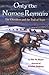 Only the Names Remain: The Cherokees and The Trail of Tears by Alex W. Bealer (1996-04-01)