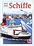 Schiffe (Was ist was #25)