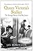 Queen Victoria's Stalker by Jan Bondeson (2013-12-19)