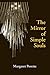 The Mirror of Simple Souls (Notre Dame Texts in Medieval Cult... by Margaret Porette; Marguerit...
