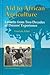 Aid to African Agriculture: Lessons from Two Decades of Donors' Experience (World Bank)