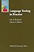 Language Testing in Practice: Designing and Developing Useful Language Tests (Oxford Applied Linguistics) by Bachman, Lyle F. Published by Oxford University Press, USA (1996) Paperback