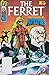 Ferret (1st Series) #1
