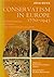 Conservatism in Europe, 1770-1945: Traditionalism, Reaction, and Counter-Revolution (History of European civilization library) by John Weiss (1978-05-03)