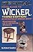 The Official Guide to Wicker