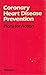 Coronary Heart Disease Prevention by Geoffrey Rose