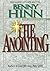 The Anointing by Hinn, Benny 2nd (second) Edition [Paperback(... by Benny Hinn