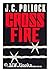 Crossfire by J.C. Pollock (1985-12-09)