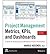 [(Project Management Metrics, KPIs, and Dashboards: A Guide to Measuring and Monitoring Project Performance)] [Author: Harold R. Kerzner] published on (October, 2013)