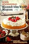 Good housekeeping round the year menus
