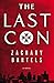 The Last Con by Bartels Zachary (2013-08-13)