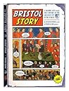 Bristol Story : a...