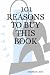 101 REASONS TO BUY THIS BOOK