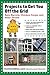 By Instructables.com Projects to Get You Off the Grid: Rain Barrels, Chicken Coops, and Solar Panels (1st Edition)