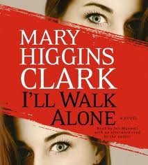 I'll Walk Alone: A Novel [Abridged, Audiobook] Publisher: Simon & Schuster Audio; Abridged edition