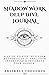 Shadow Work Deep Dive Journal by Abstract Thoughts