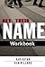 Get Their Name Workbook by Kotan, Kay, Willard, Ken (2013) Paperback