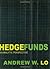 Hedge Funds: An Analytic Perspective (Advances in Financial Engineering) ( Hardcover ) by Lo, Andrew W. published by Princeton University Press