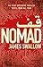 Nomad: The Most Explosive Thriller You'll Read All Year (The Rubicon series) by James Swallow (2016-06-02)