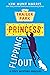 Flipping Out (The Trailer Park Princess)