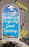 A Perfectly Good ...