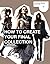 How to Create Your Final Collection: A Fashion Student's Handbook (Portfolio Skills: Fashions & Textiles)