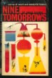 Nine Tomorrows