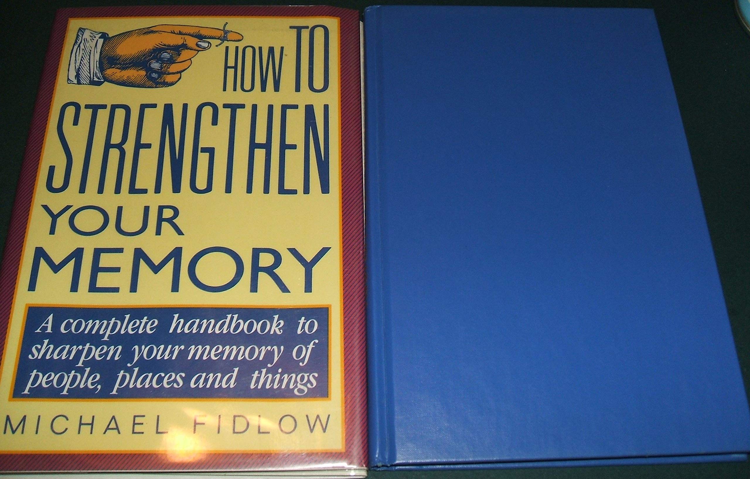 How To Strengthen Your Memory (Hardcover)