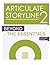 Articulate Storyline 2: Beyond the Essentials by Kevin Siegel (2016-02-01)