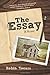 The Essay by Robin Yocum