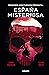 Terrores Nocturnos. España misteriosa / Night Terrors. Mysterious Spain (Spanish Edition)