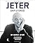 Jeter Unfiltered by Jeter, Derek (October 28, 2014) Hardcover