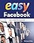 Easy Facebook by Michael Miller (2012-10-27)