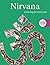 Nirvana: Coloring for Everyone (Creative Stress Relieving Adult Coloring Book Series) by Skyhorse Publishing (2016-04-05)