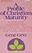 A Profile of Christian Maturity: A Study of Philippians